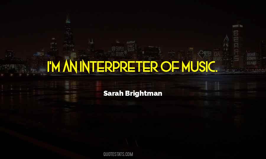 Quotes About Interpreter #167935