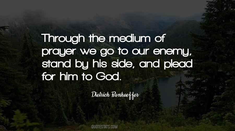 When You Have God On Your Side Quotes #10717