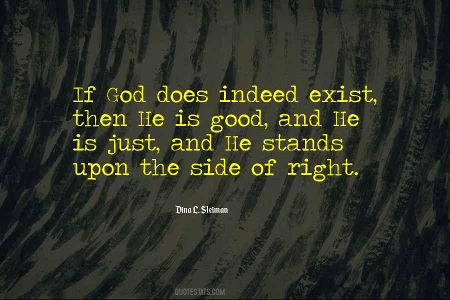 When You Have God On Your Side Quotes #413632