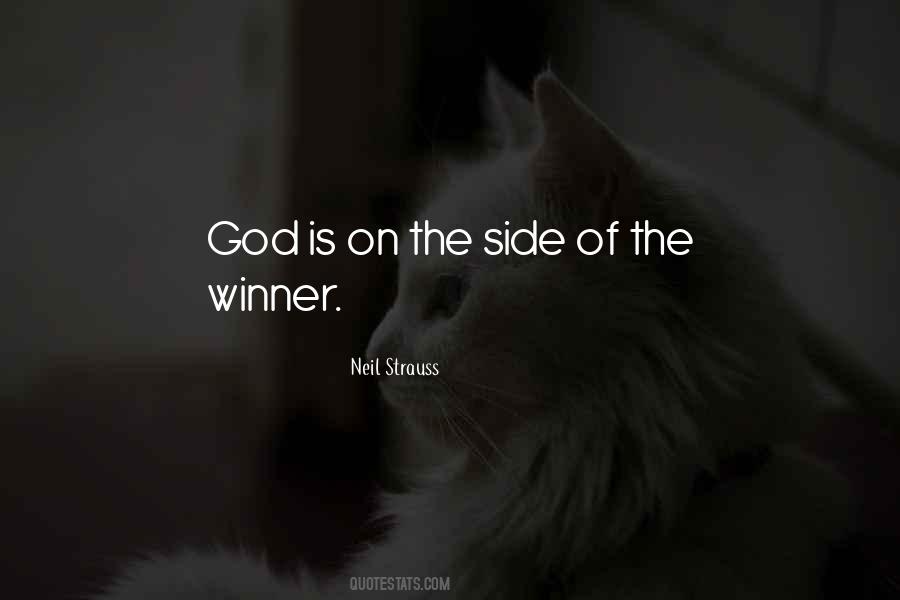 When You Have God On Your Side Quotes #496415