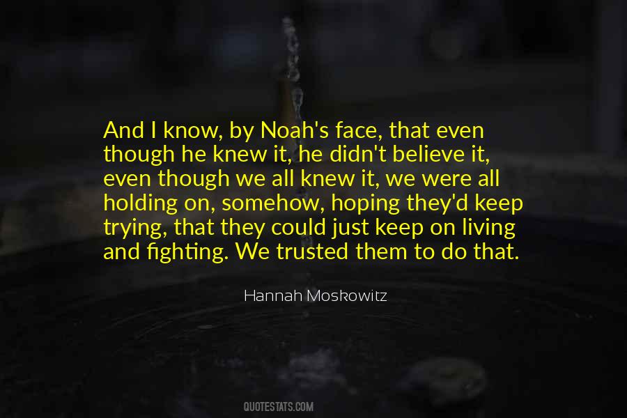 Keep Fighting On Quotes #874011