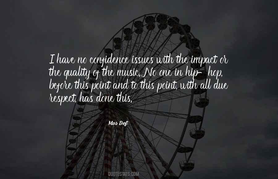 Quotes About The Impact Of Music #50719