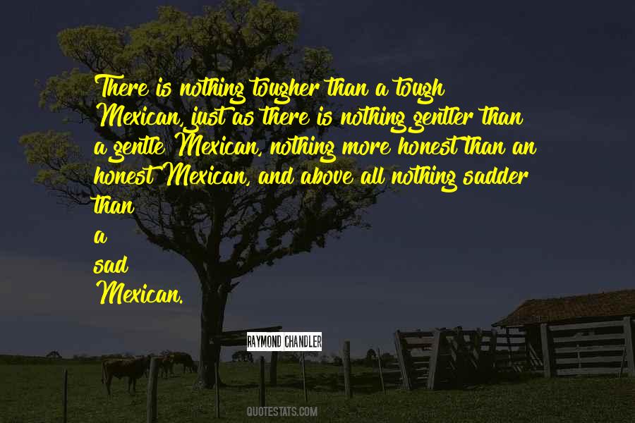 Sad Mexican Quotes #734601