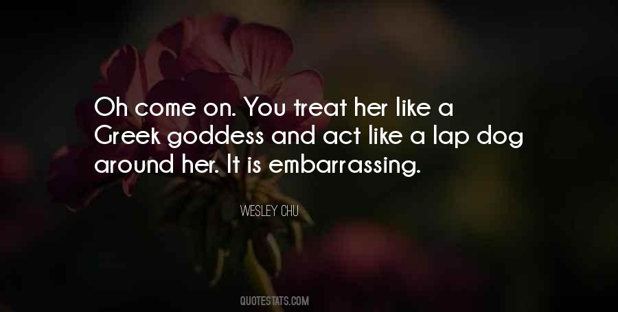 Dog Treat Quotes #1289542