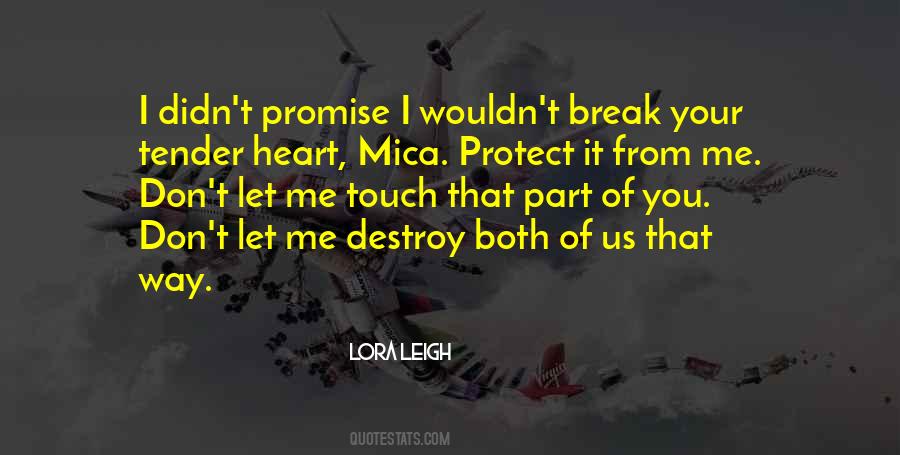 Protect Her Heart Quotes #1506382