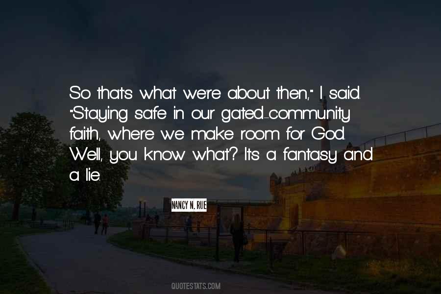 Safe Community Quotes #85742