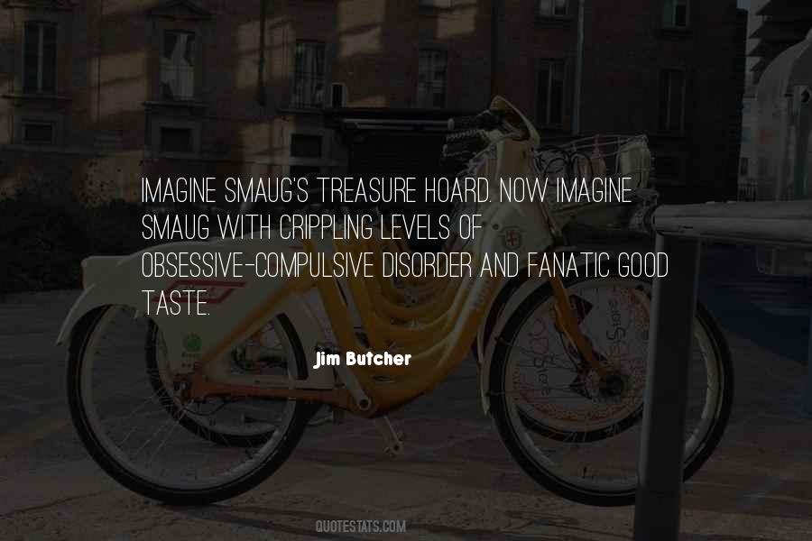 Treasure Hoard Quotes #1271368