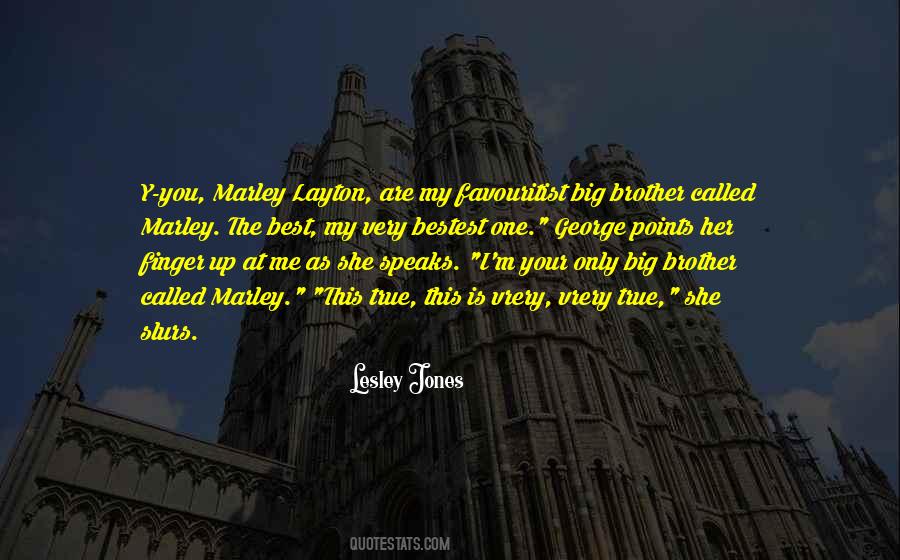Quotes About I M Only One #1238250