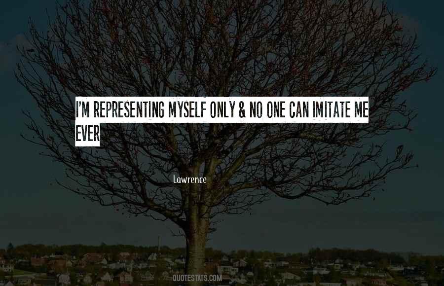 Quotes About I M Only One #543861