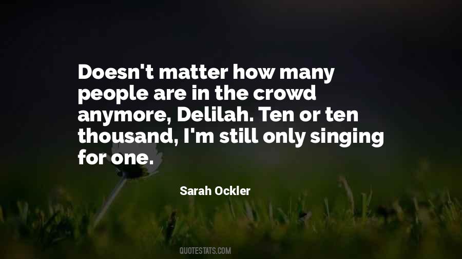 Quotes About I M Only One #925151