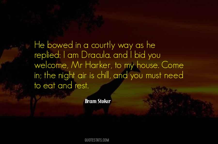 Welcome To My House Quotes #261443