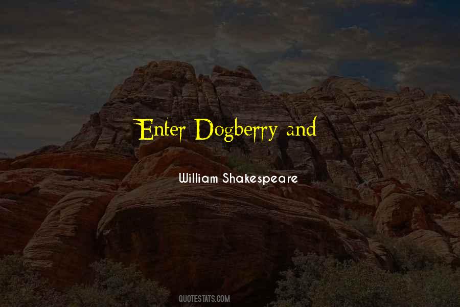 Dogberry Shakespeare Quotes #1641079