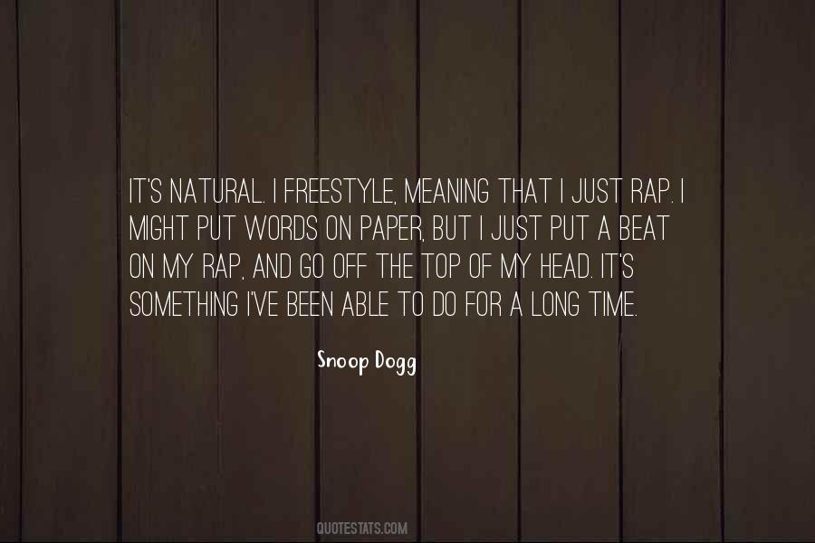 Dogg Quotes #322888