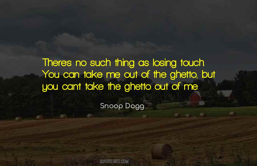 Dogg Quotes #387829