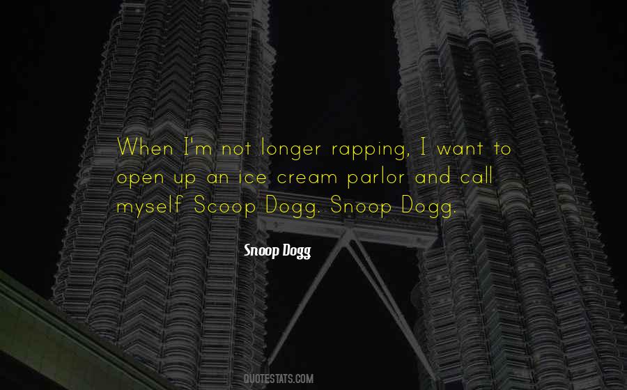 Dogg Quotes #577409