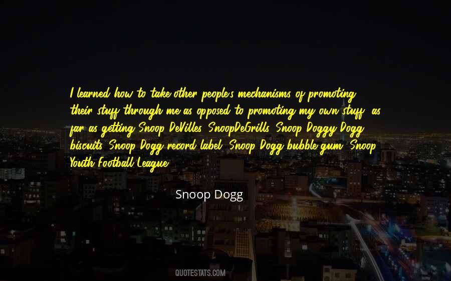 Dogg Quotes #849873