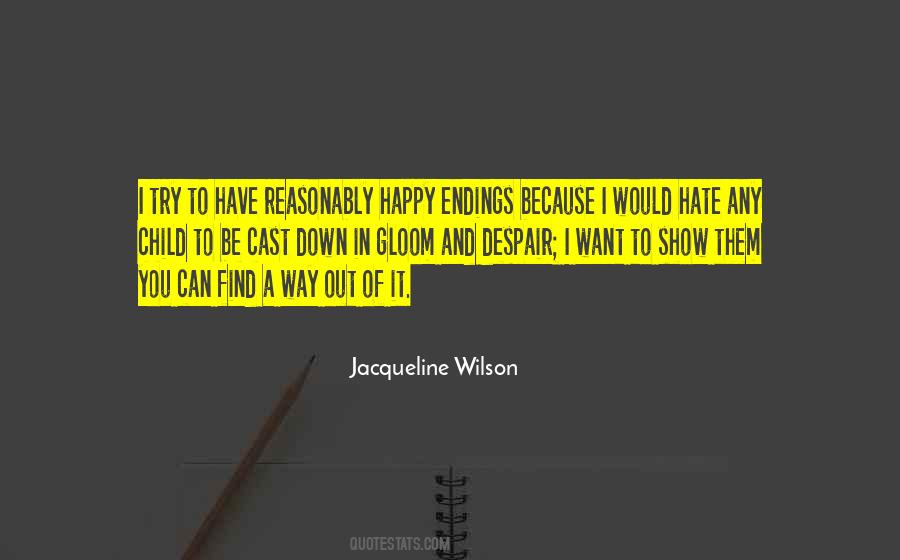 I Hate Endings Quotes #392983