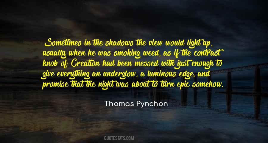 Just About Had Enough Quotes #1567055