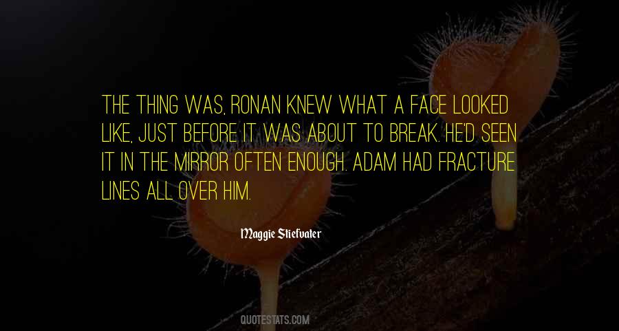 Just About Had Enough Quotes #1635537