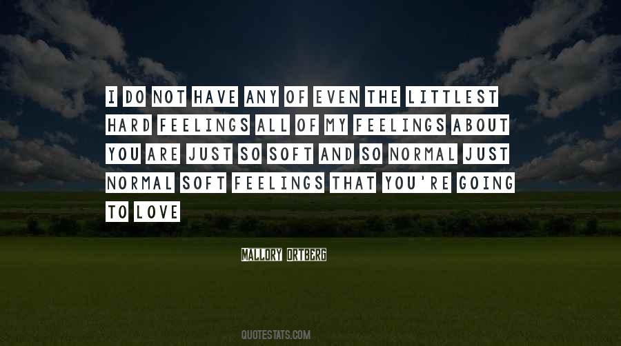 Have Not Love Quotes #263628