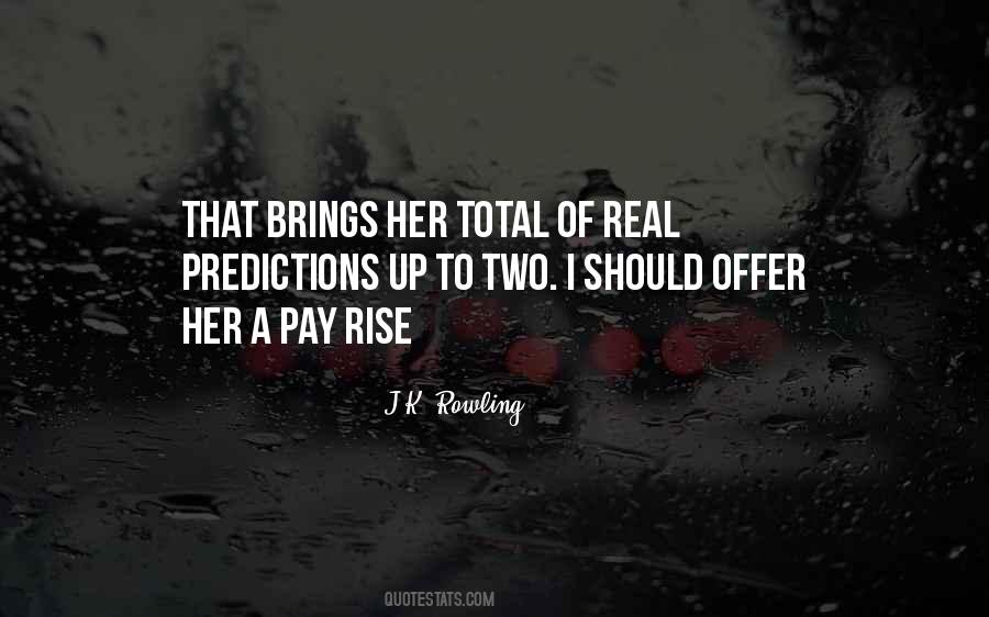Pay Rise Quotes #1377201