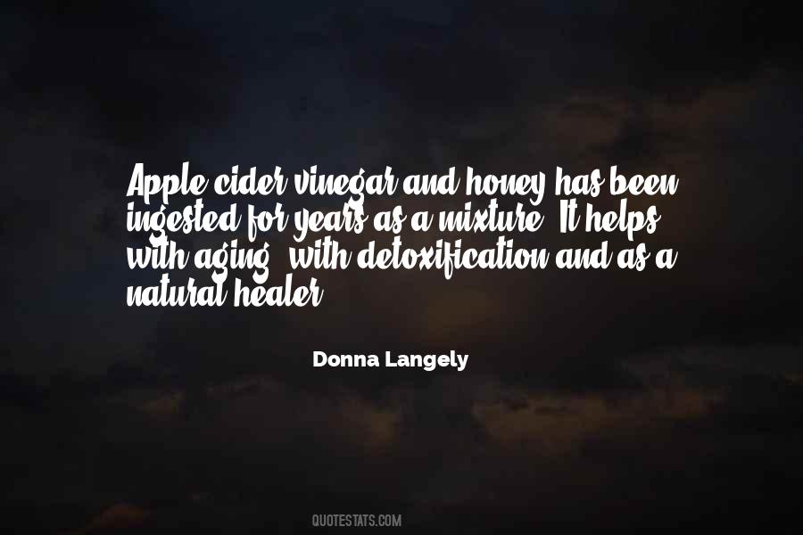 Honey Vinegar Quotes #838300