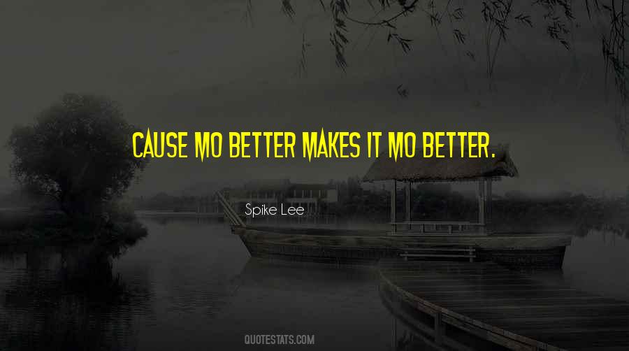 Mo 3 Quotes #305149