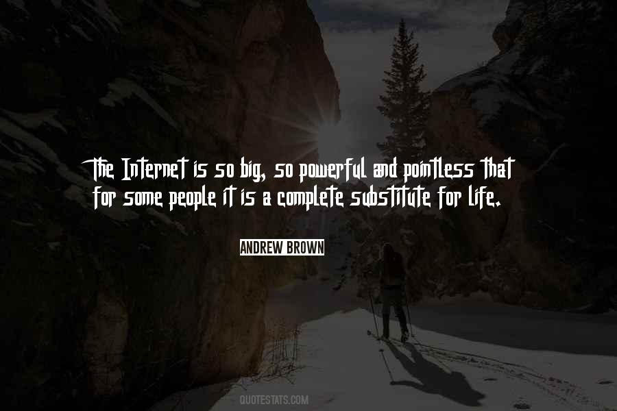 Quotes About Internet Technology #313645