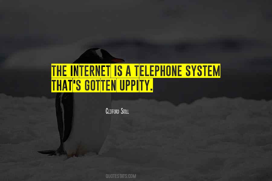 Quotes About Internet Technology #4050