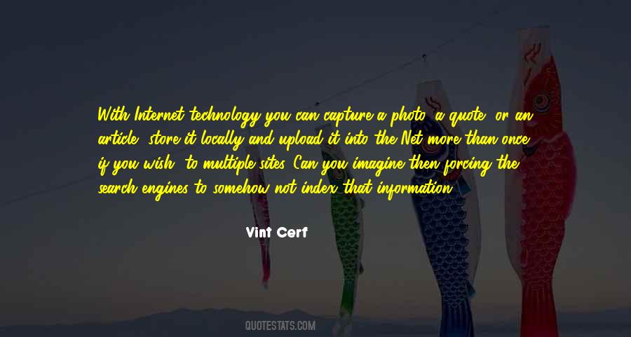 Quotes About Internet Technology #766854