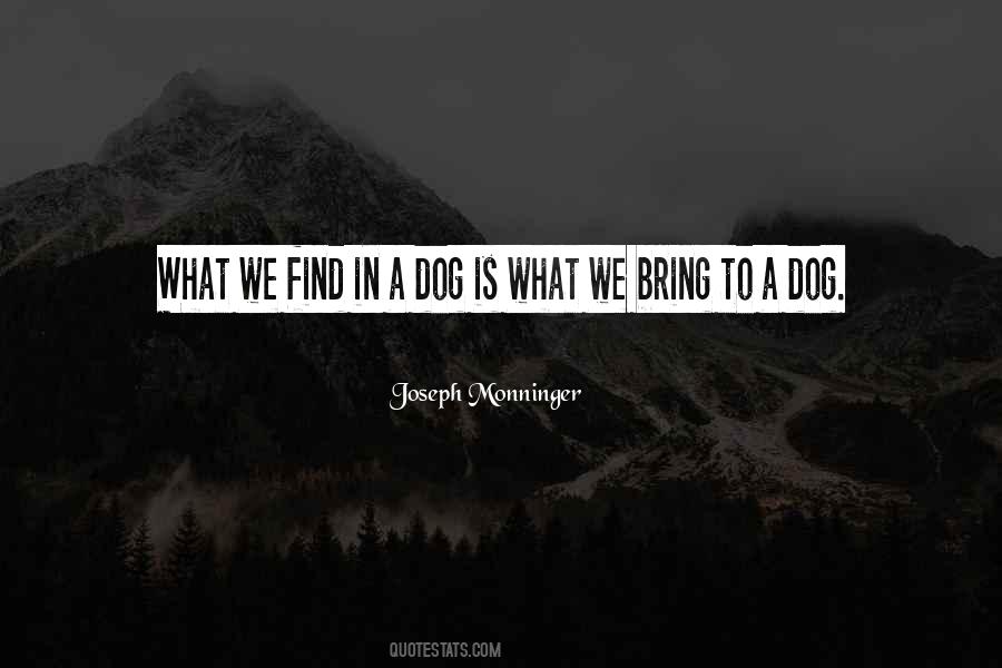 Dogs And Humans Quotes #1342553