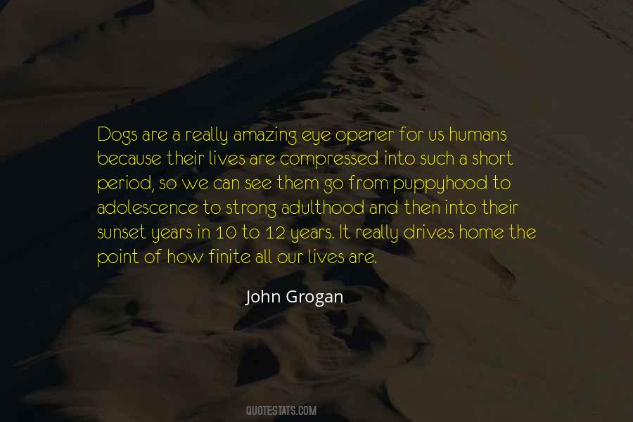 Dogs And Humans Quotes #1860090