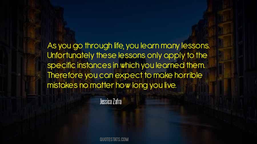Learn How To Live Life Quotes #418630