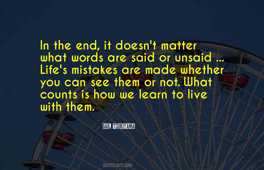 Learn How To Live Life Quotes #499170