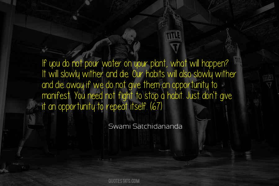Sometimes You Need Bad Things To Happen Quotes #1307035