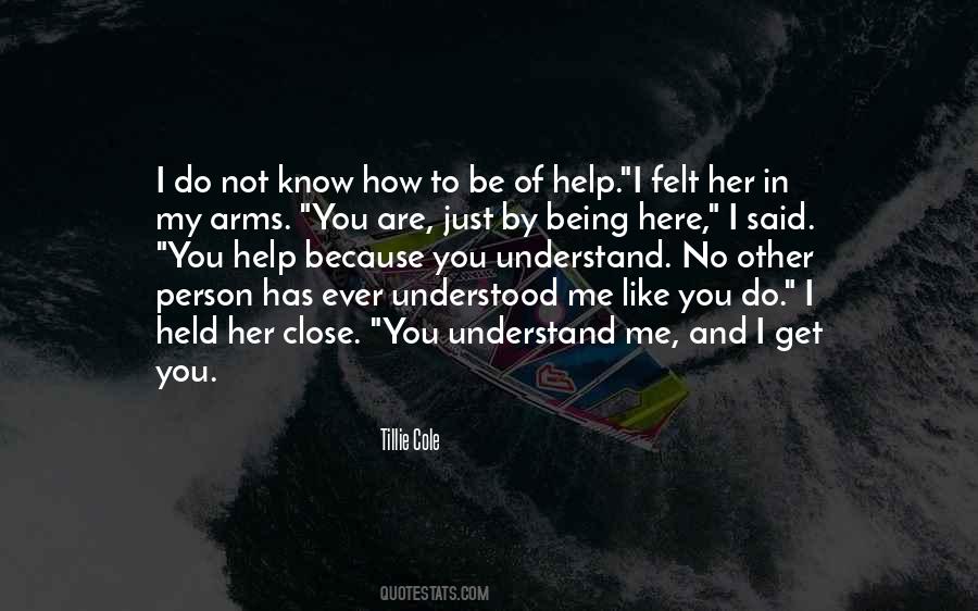 Being Held In Your Arms Quotes #1791593