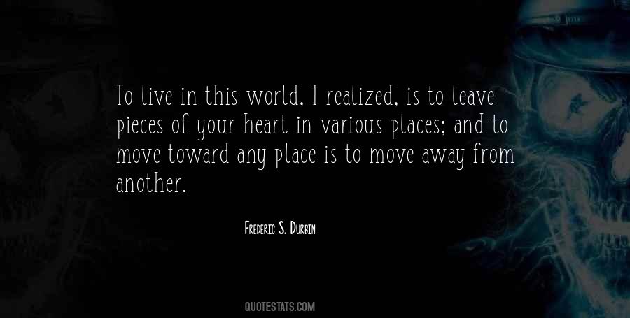 Away From World Quotes #14270