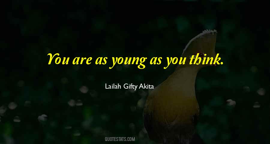 Positive Age Quotes #1796539