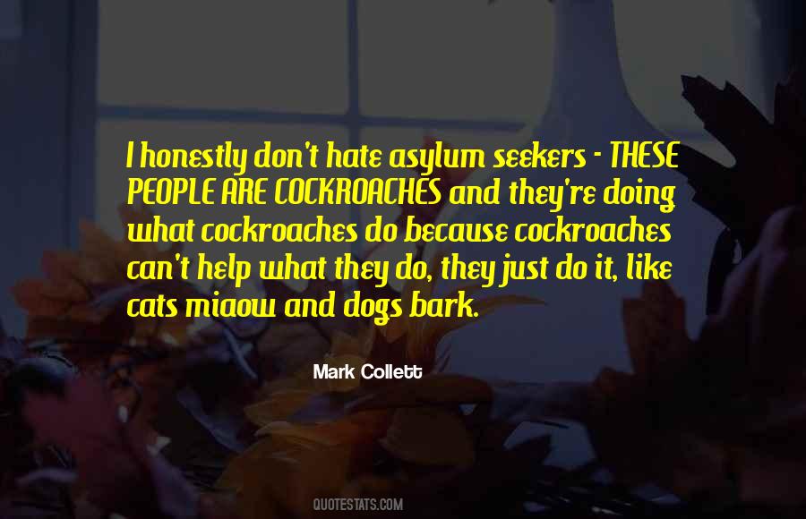 Dogs Bark Quotes #919955