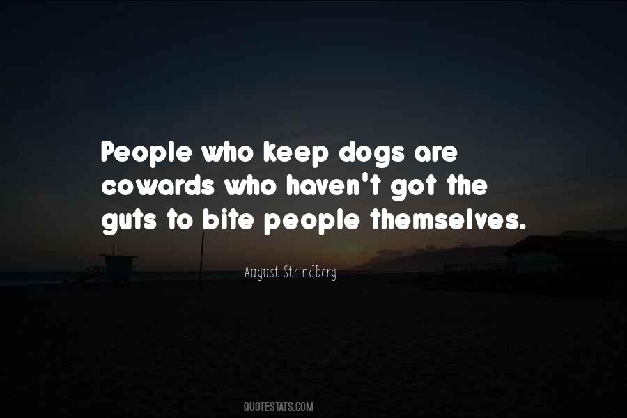 Dogs Bite Quotes #864111