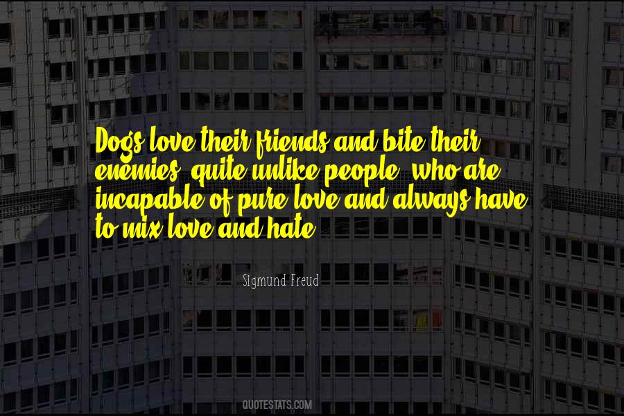 Dogs Bite Quotes #869064