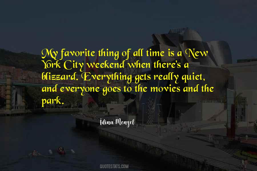 My Favorite City Quotes #1575993