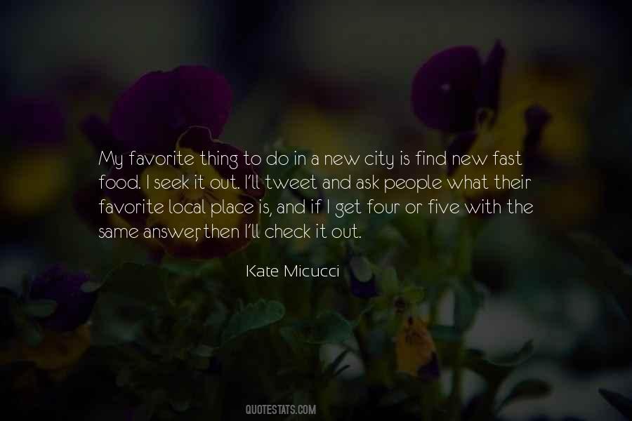 My Favorite City Quotes #1869884