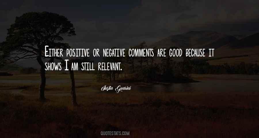 I Am Negative Quotes #1558855
