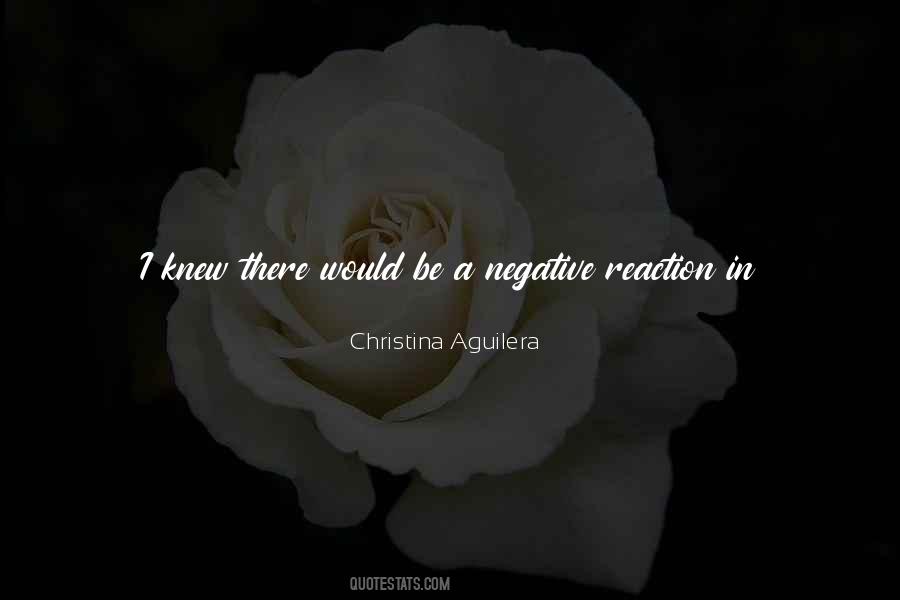 I Am Negative Quotes #168791