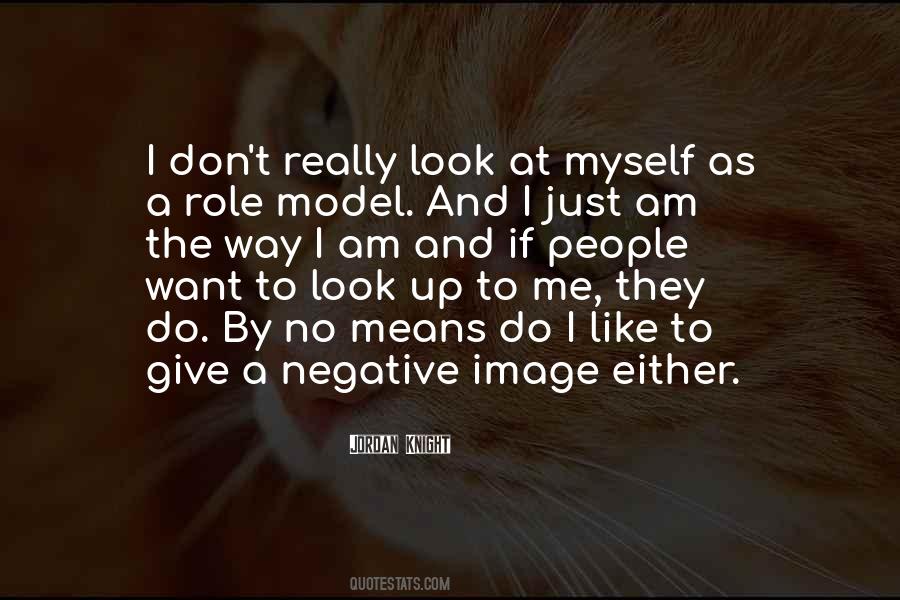 I Am Negative Quotes #480407