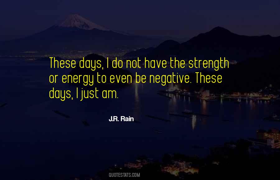 I Am Negative Quotes #558698