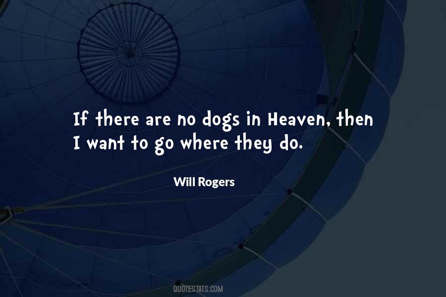 Dogs In Heaven Quotes #281686