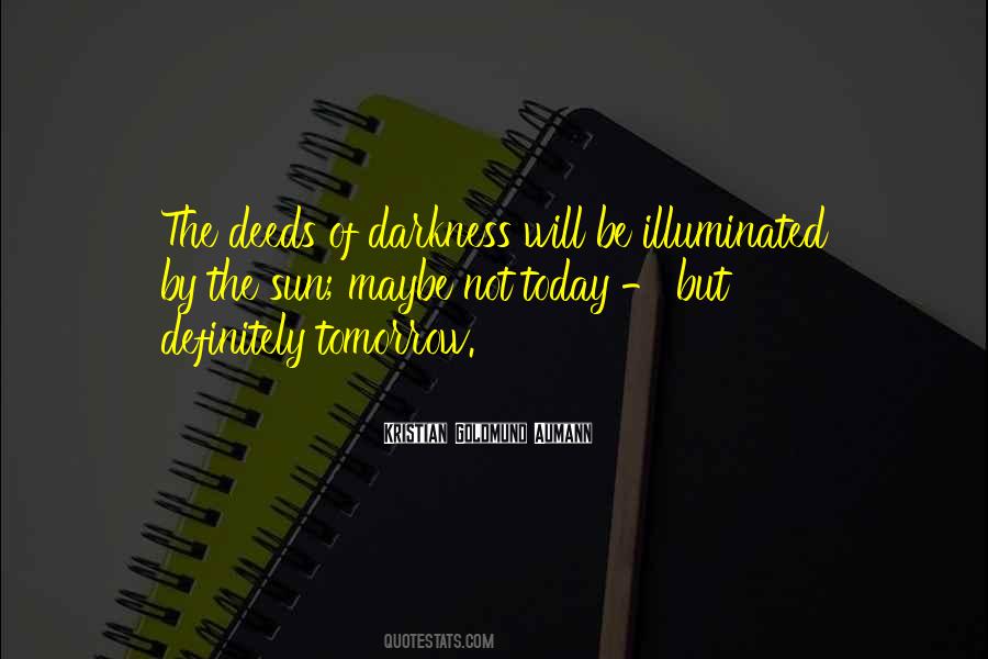 Best Illuminated Quotes #176642