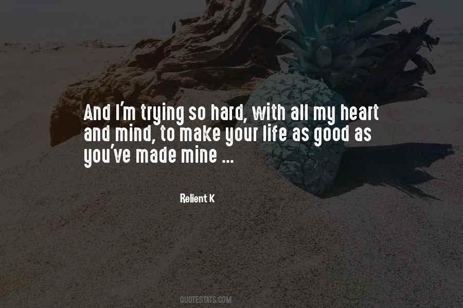 My Heart With You Quotes #1127710
